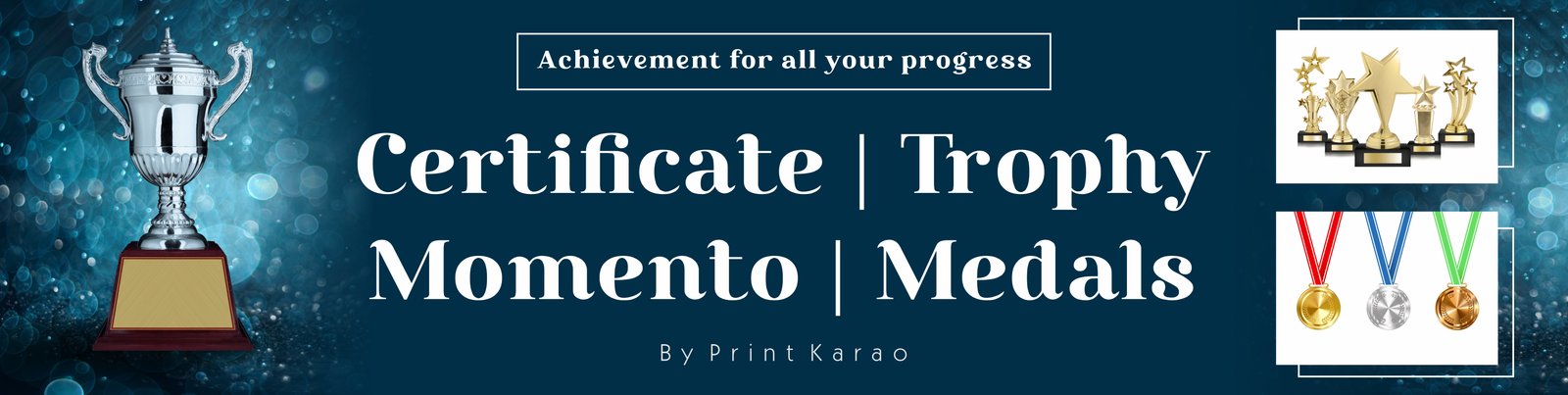 Certificate, Trophy, Momento & Medal Banner